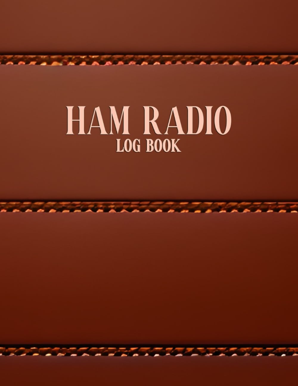 ler totalmente HAM Radio Log Book: A Quick Reference Guide of Radio Stations for Serious Operators and Amateur - Tan Cover Design