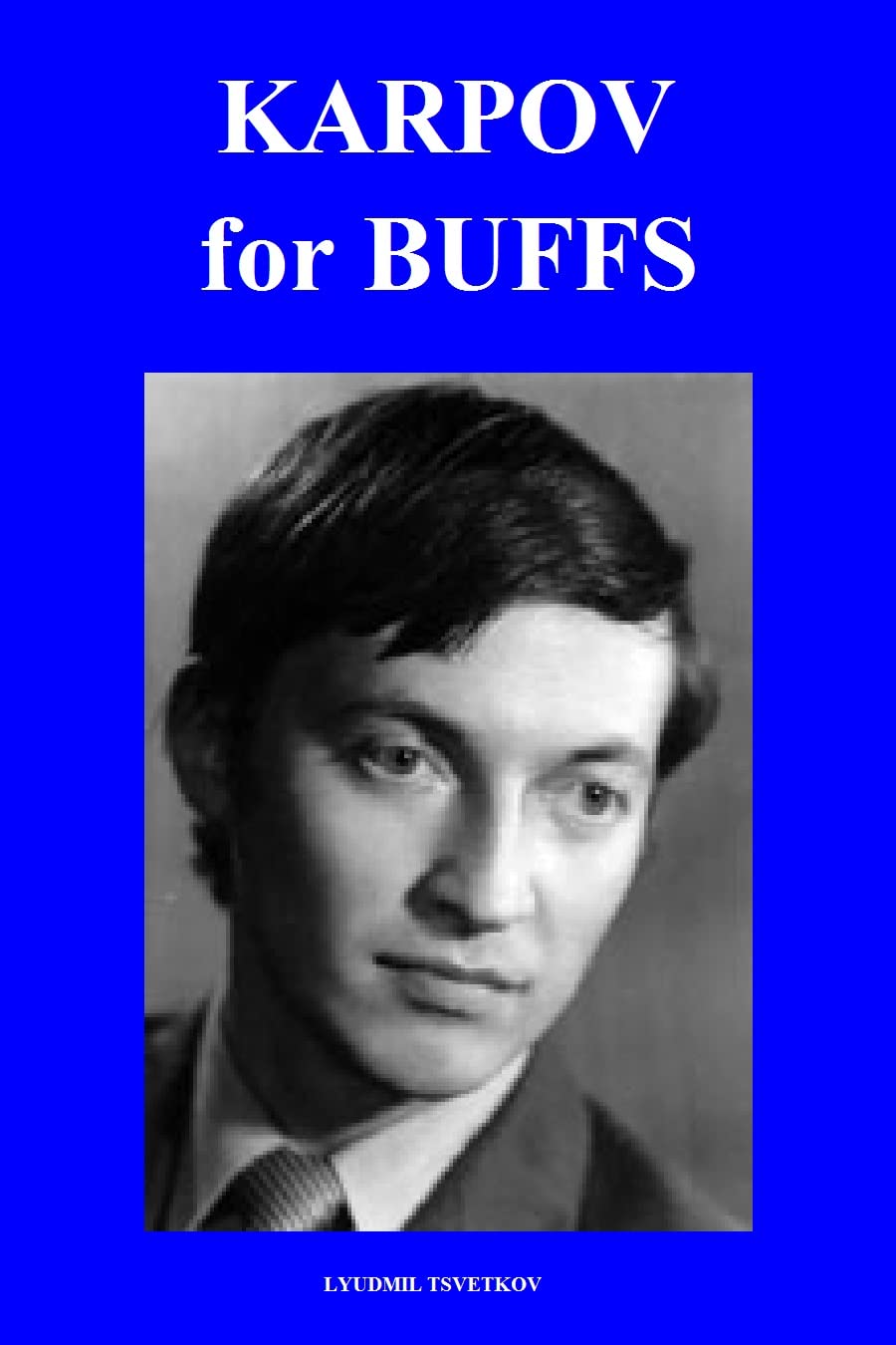 capítulo por capítulo baixar Karpov for Buffs (Chess Players for Buffs) (English Edition)