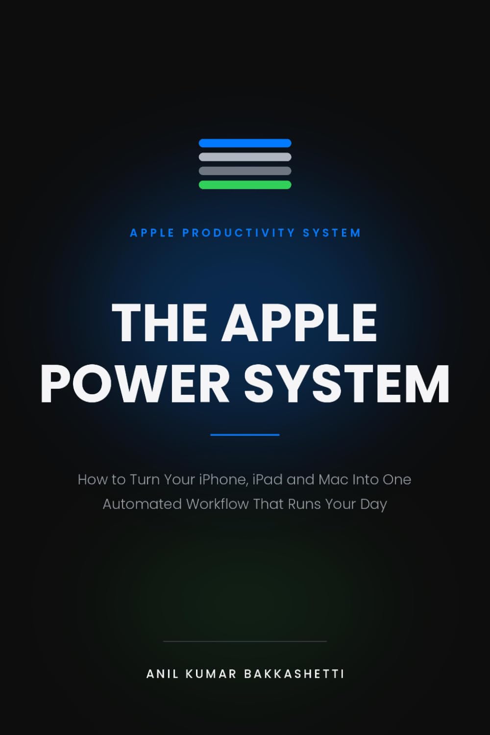 The Apple Power System: How to Turn Your iPhone, iPad and Mac Into One Automated Workflow That Runs Your Day baixar livro de graça