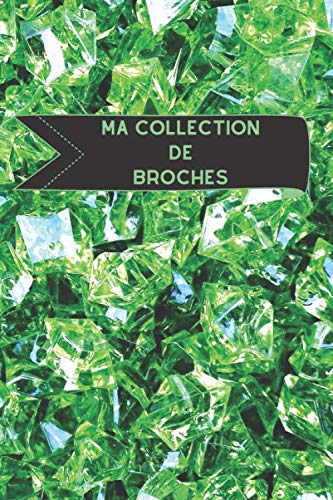 ler totalmente Ma collection de broches: Carnet de notes avec lignes grises claires pour assurer le suivi de votre inventaire de broches, idéal pour les brochaphiles (French Edition)