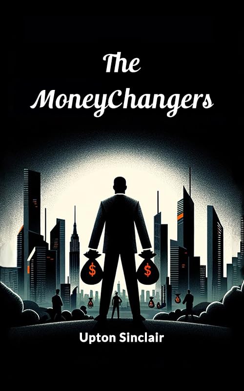 The Moneychangers (English Edition)
