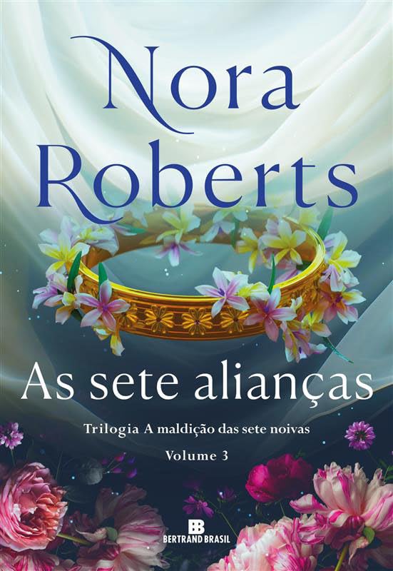 As sete alianças (Vol. 3 A maldição das sete noivas)
