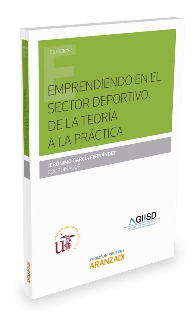 Emprendiendo en el sector deportivo. De la teoría a la práctica baixar livro de graça