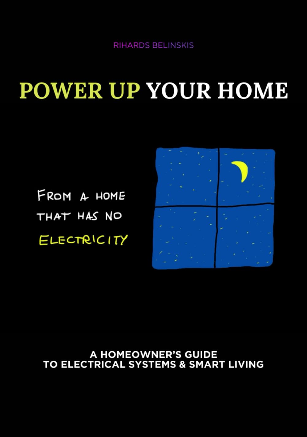 ler totalmente Power Up Your Home: A Homeowner's Guide to Electrical Systems & Smart Living