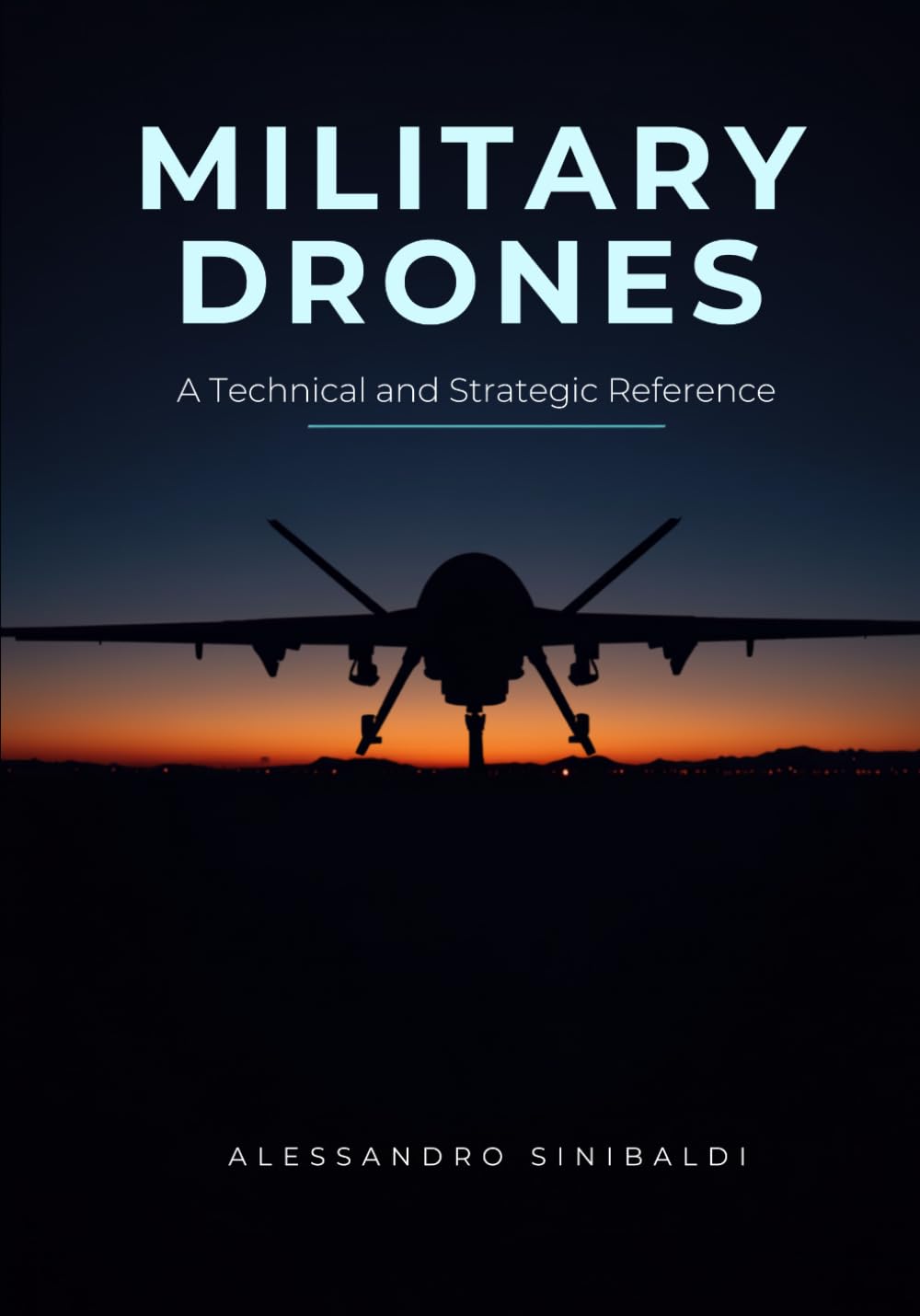 ler totalmente Military drones: A Technical and Strategic Reference