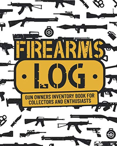 Firearms Log: Gun Owners Inventory Book for Collectors and Enthusiasts baixar livro de graça