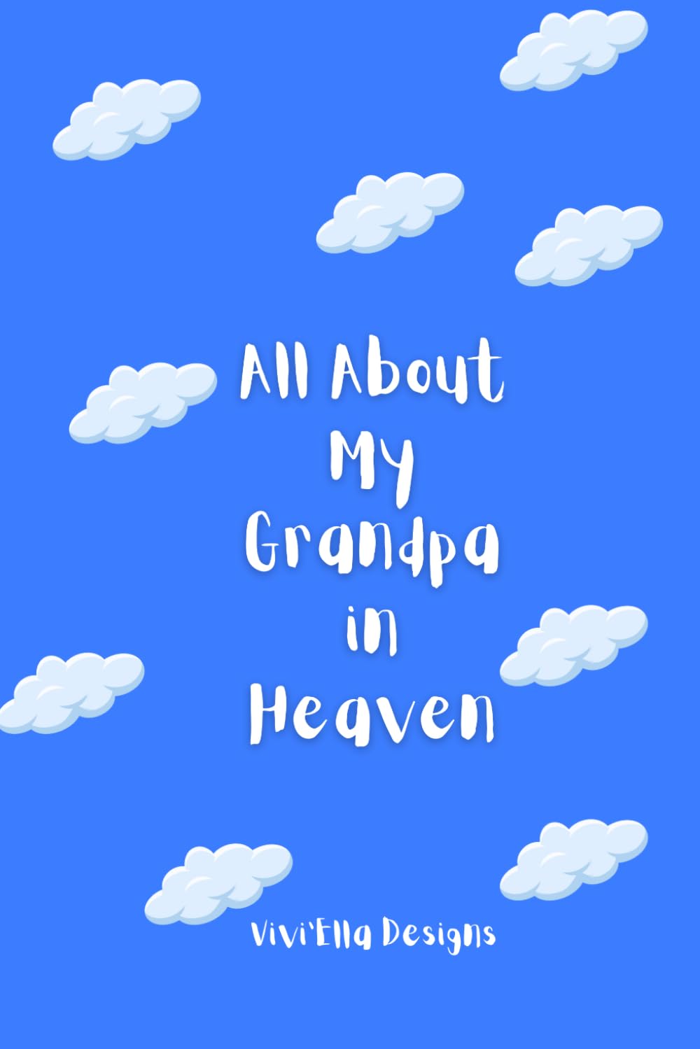ler totalmente All About Your Grandpa In Heaven: A Keepsake Journal