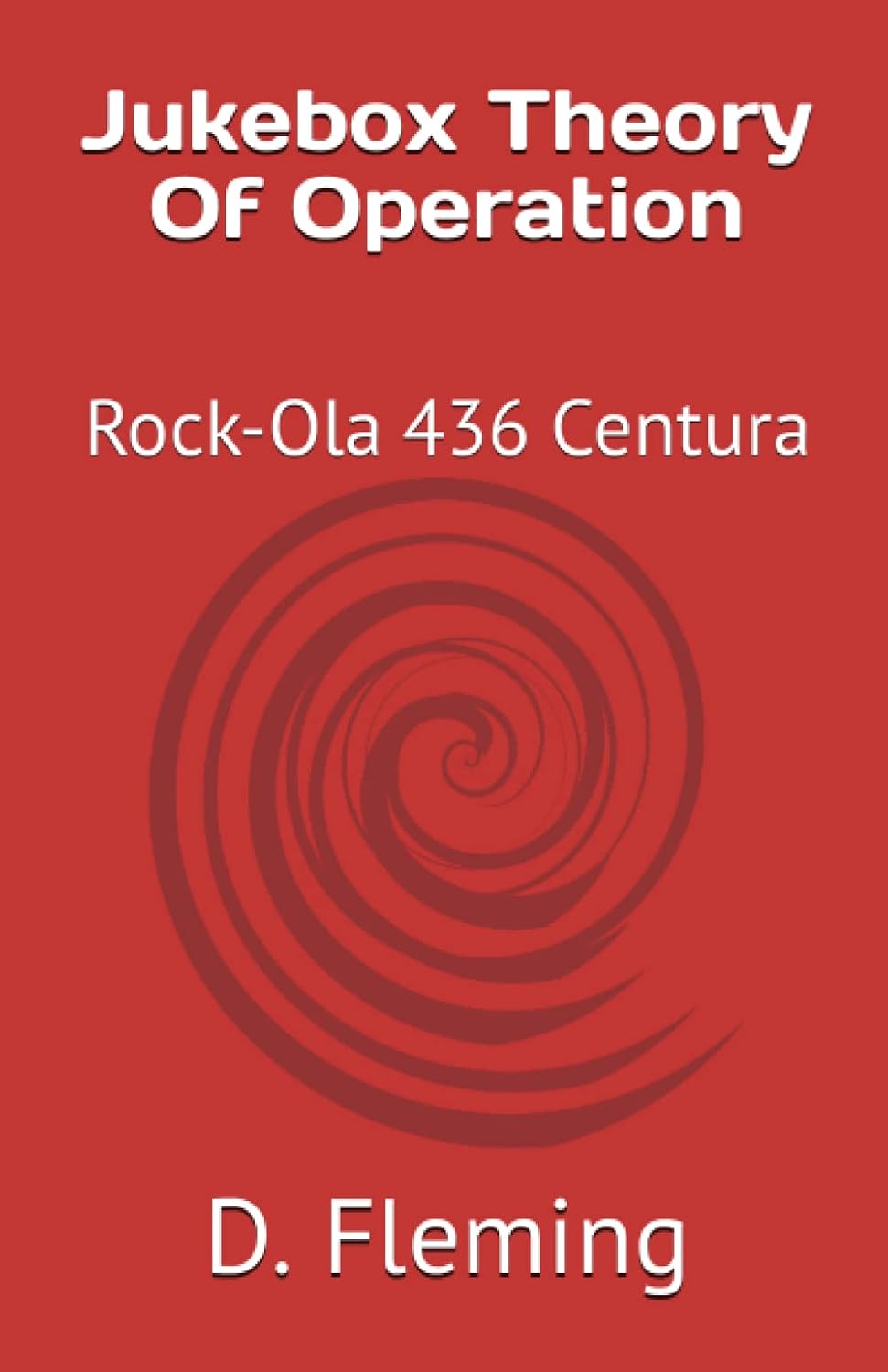 Jukebox Theory Of Operation: Rock-Ola 436 Centura baixar livro de graça