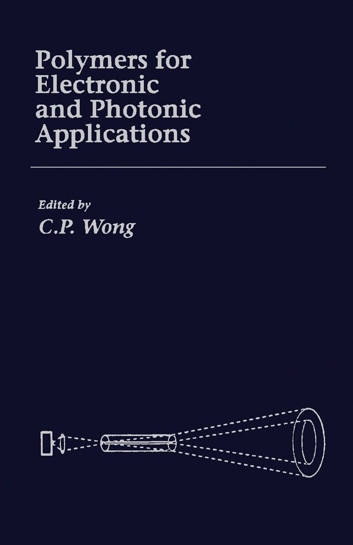 Polymers for Electronic & Photonic Application (English Edition)