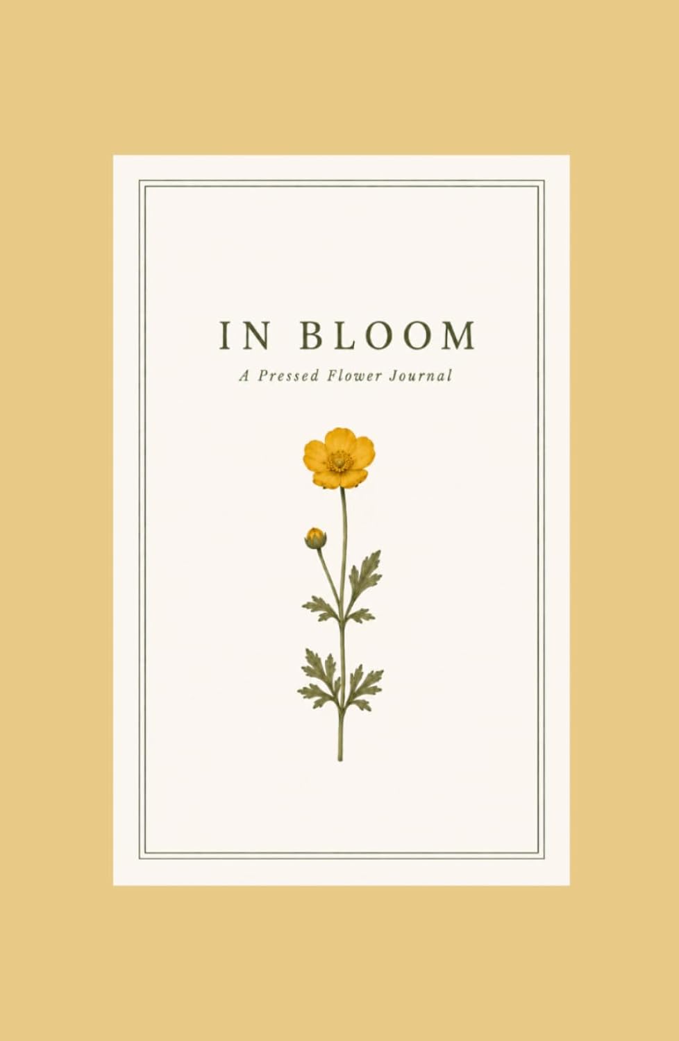 In Bloom: A Mini Flower Press Book: Yellow