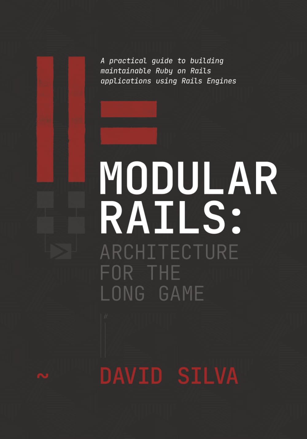 Modular Rails: Architecture for the Long Game: A practical guide to building maintainable Ruby on Rails applications using Rails Engines baixar o livro de graça