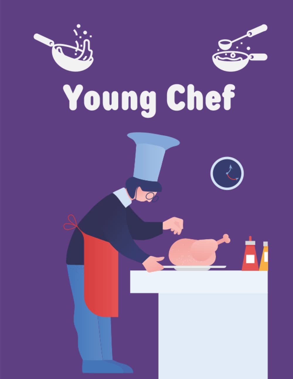 Young Chef - Cooking Recipe Notebook: Personal Cookbook and Blank Cooking Recipe Journal to Write In for your children, kids, son, daughter. baixar livro de graça