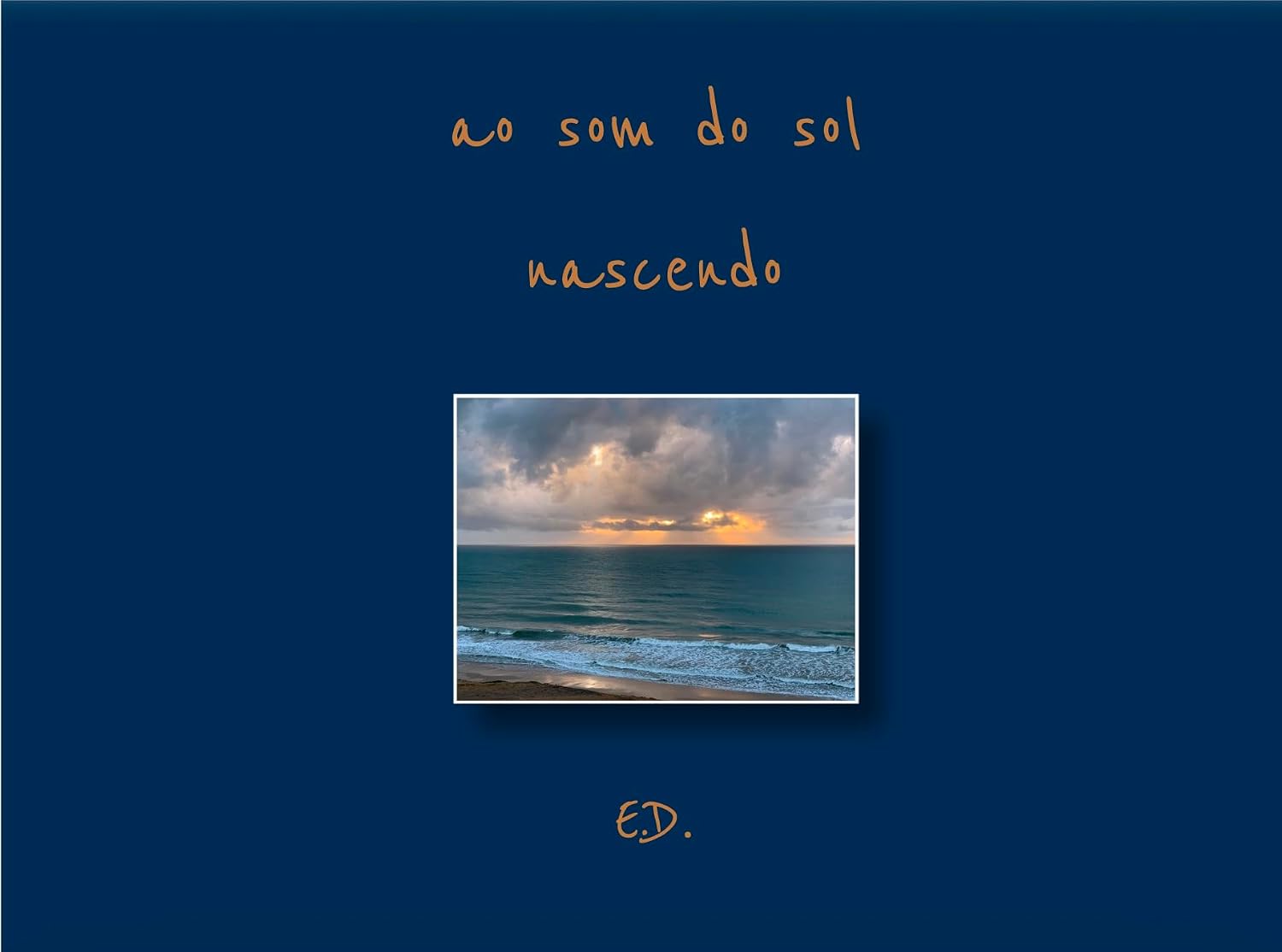 ao som do sol : nascendo