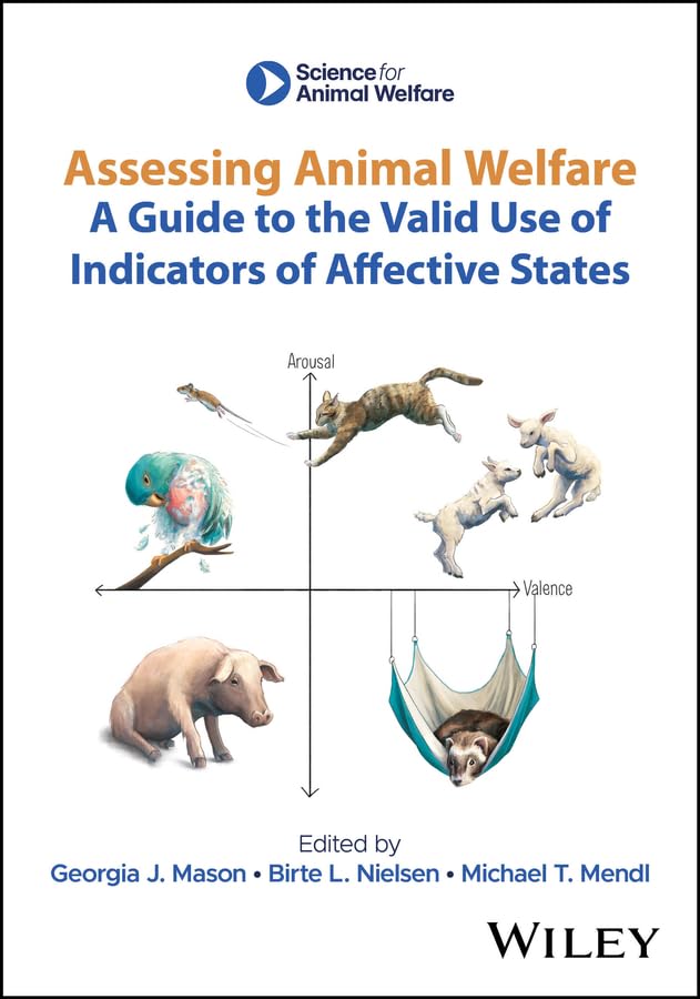 Assessing Animal Welfare: A Guide to the Valid Use of Indicators of Affective States (UFAW Animal Welfare) (English Edition) baixar o livro de graça