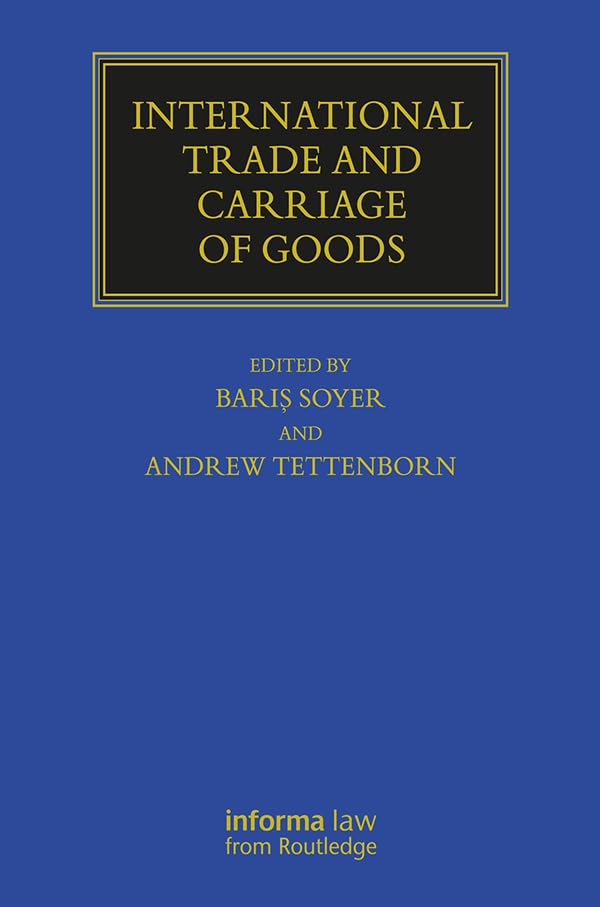 ler totalmente International Trade and Carriage of Goods (Maritime and Transport Law Library) (English Edition)