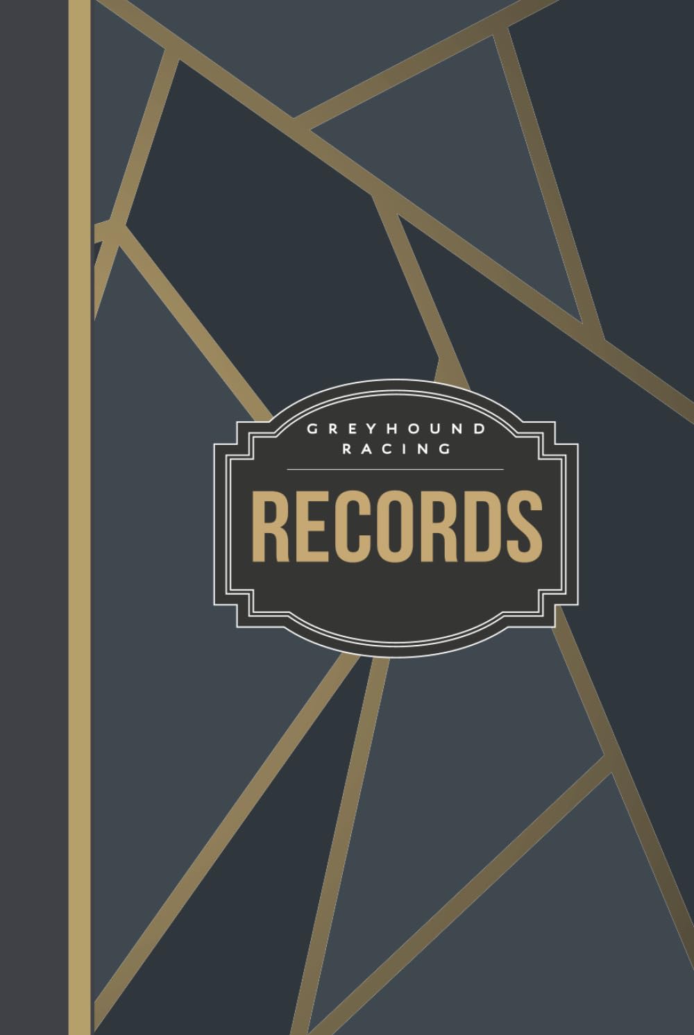 ler totalmente Greyhound Racing Records: Dog Race Enthusiast Journal. Track and Note Every Bet. Ideal for Canine Performance Fans, Sports Betters, and Bookies,