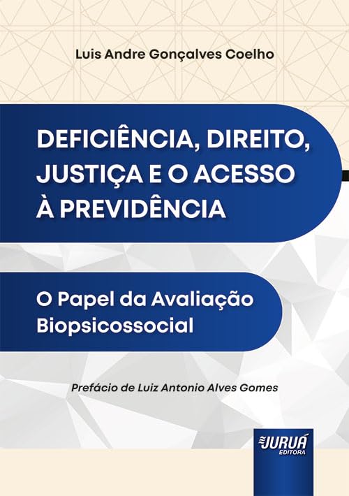 capítulo por capítulo baixar Deficiência, Direito, Justiça e o Acesso à Previdência