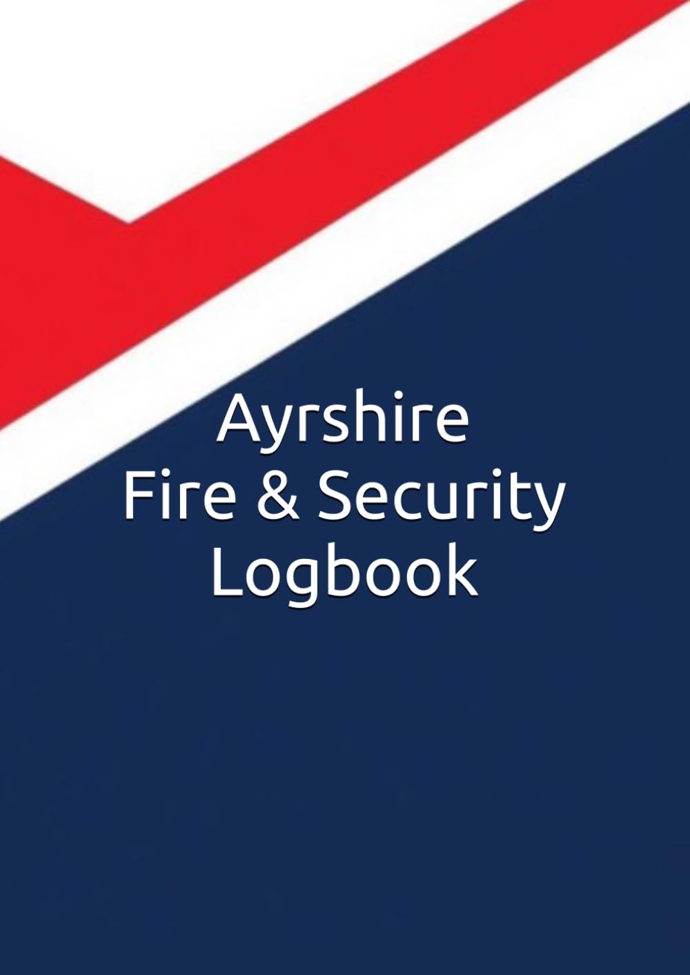 Ayrshire Fire & Security Logbook baixar o livro de graça