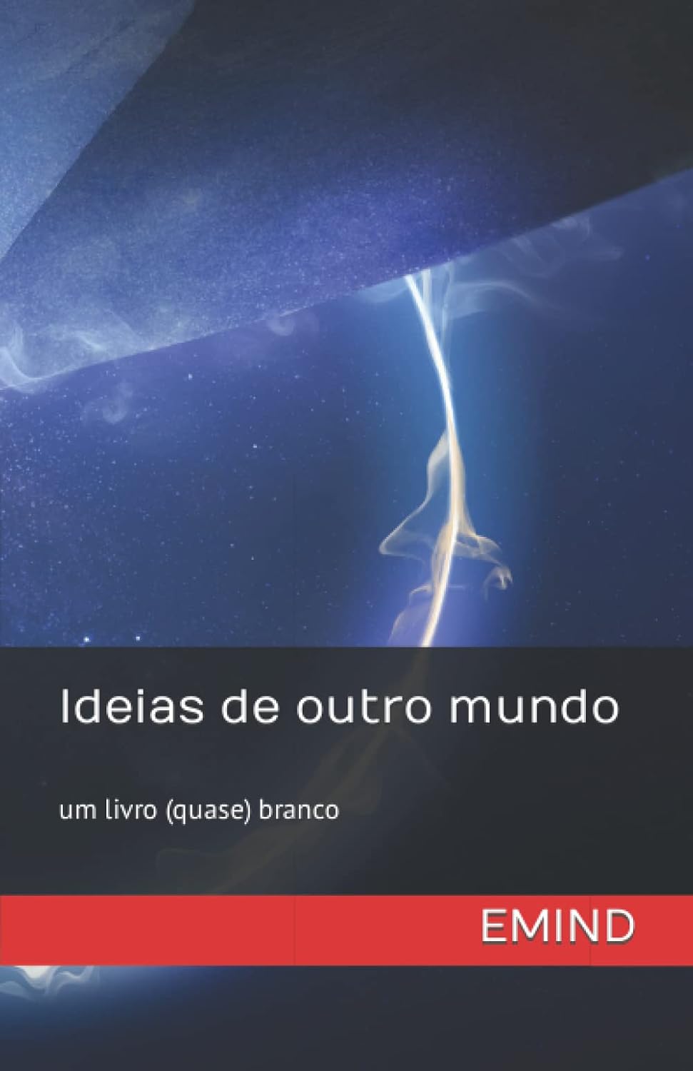 ler totalmente Ideias de outro mundo: um livro (quase) branco (Portuguese Edition)