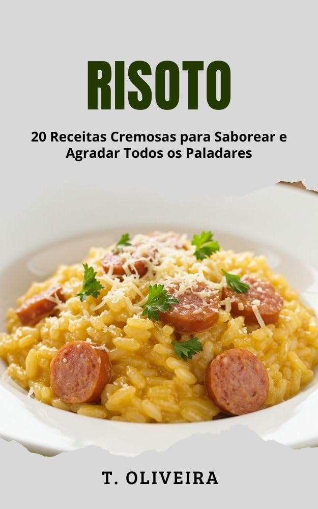 capítulo por capítulo baixar Risoto: 20 Receitas Cremosas para Saborear e Agradar Todos os Paladares