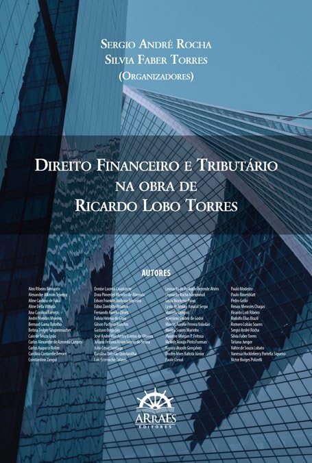 ler totalmente Direito Financeiro e Tributário: na Obra de Ricardo Lobo Torres