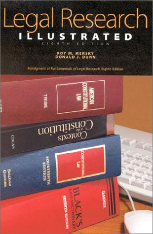 Legal Research Illustrated: An Abridgment of Fundamentals of Legal Research