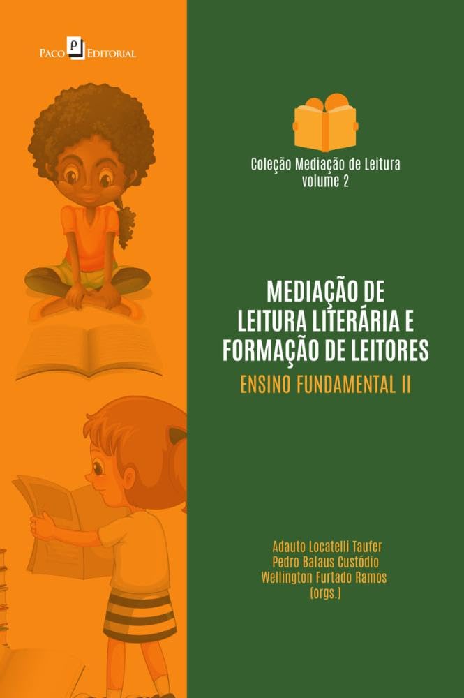 Mediação de Leitura Literária e Formação de Leitores na Educação Básica: Ensino Fundamental II baixar livro de graça