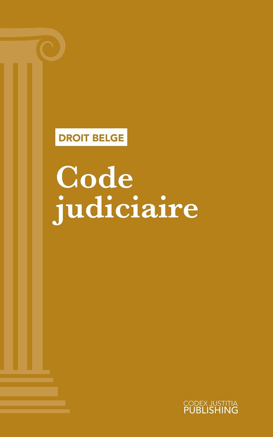 Code judiciaire: Code intégral (French Edition) baixar o livro de graça