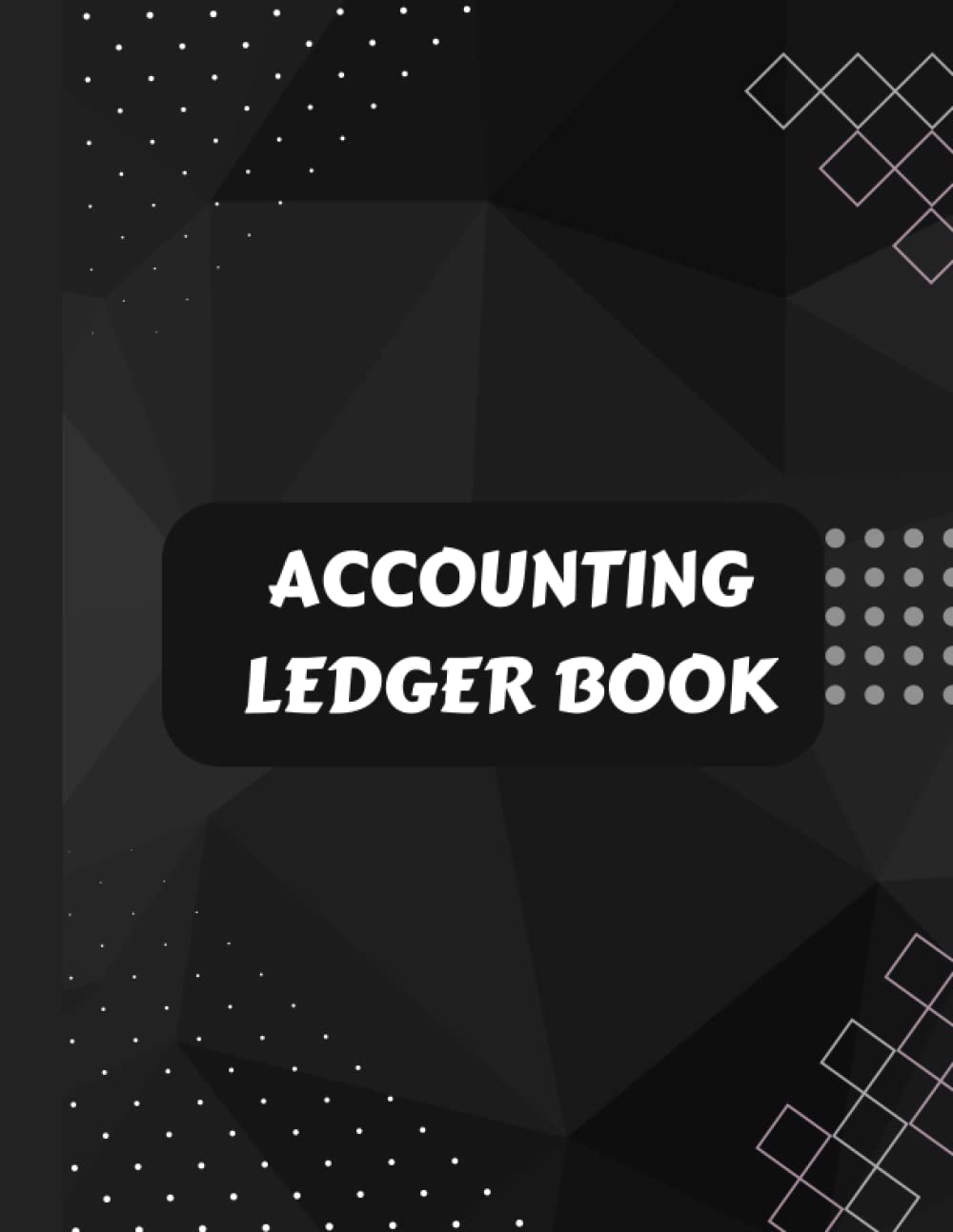 Accounting Ledger Book for Bookkeeping and Small Business/ Personal Use: Simple Accounting Ledger Book baixar livro de graça