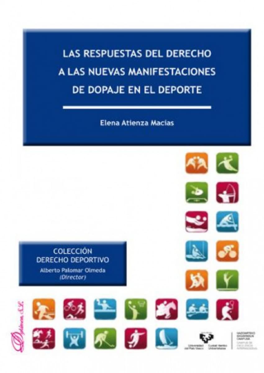 Las respuestas del derecho a las nuevas manifestaciones de dopaje en el deporte baixar livro de graça