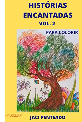 ler totalmente HISTÓRIAS ENCANTADAS: PARA COLORIR