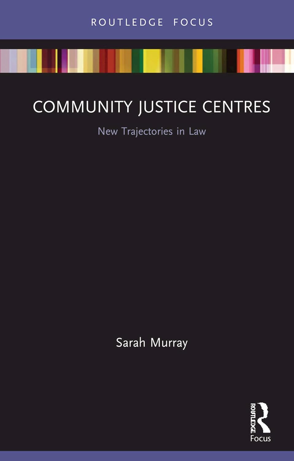 Community Justice Centres: New Trajectories in Law (English Edition) baixar o livro de graça