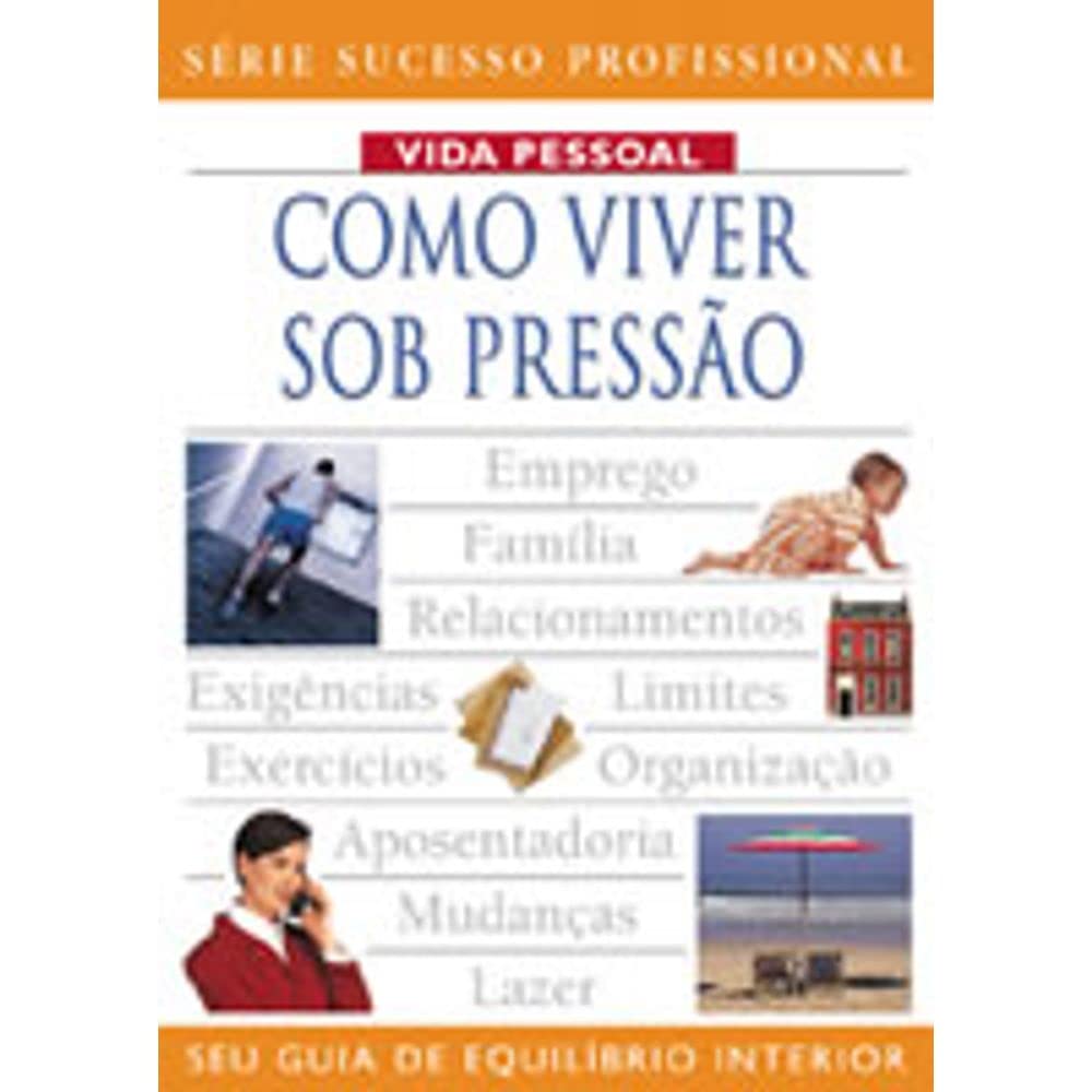 Como Viver Sob Pressão baixar livro de graça