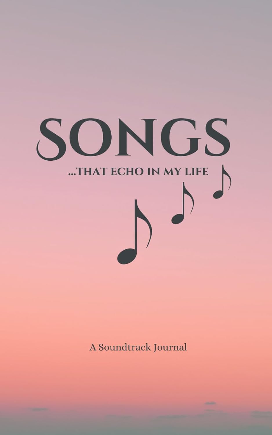 Songs… That Echo in My Life: A Guided Journal to Capture the Music, Memories & Emotions Behind Every Song baixar o livro de graça