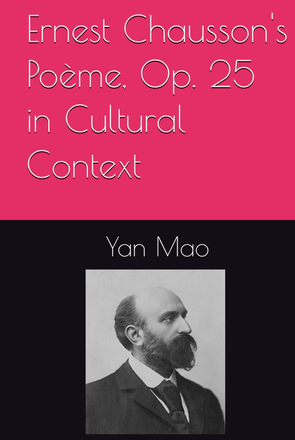 capítulo por capítulo baixar Ernest Chausson's Poème, Op. 25 in Cultural Context