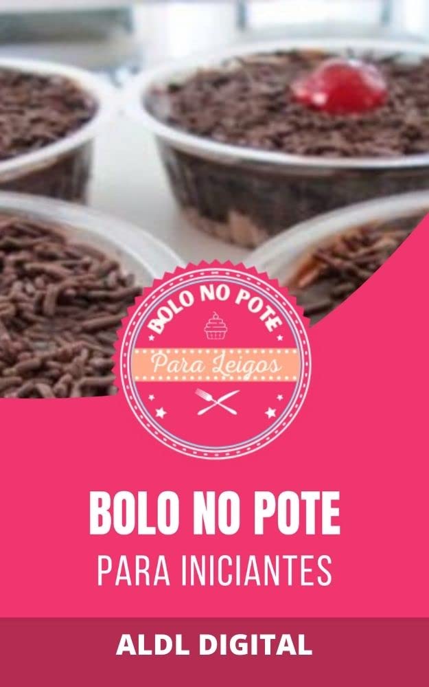 BOLO NO POTE: PARA LEIGOS E INICIANTES baixar o livro de graça