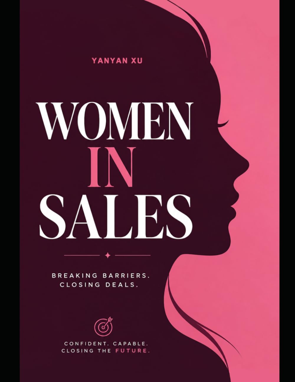capítulo por capítulo baixar Selling with Power: A Global Guide for Women in Sales: Practical Strategies for Thriving in a Gendered, Global Sales World