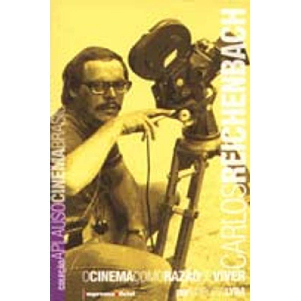 Carlos Reichenbach - Coleção Aplauso
