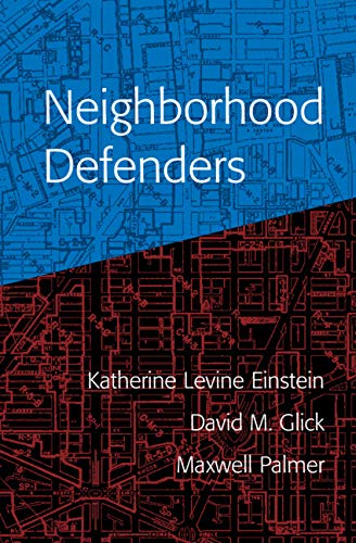 ler totalmente Neighborhood Defenders: Participatory Politics and America's Housing Crisis (English Edition)