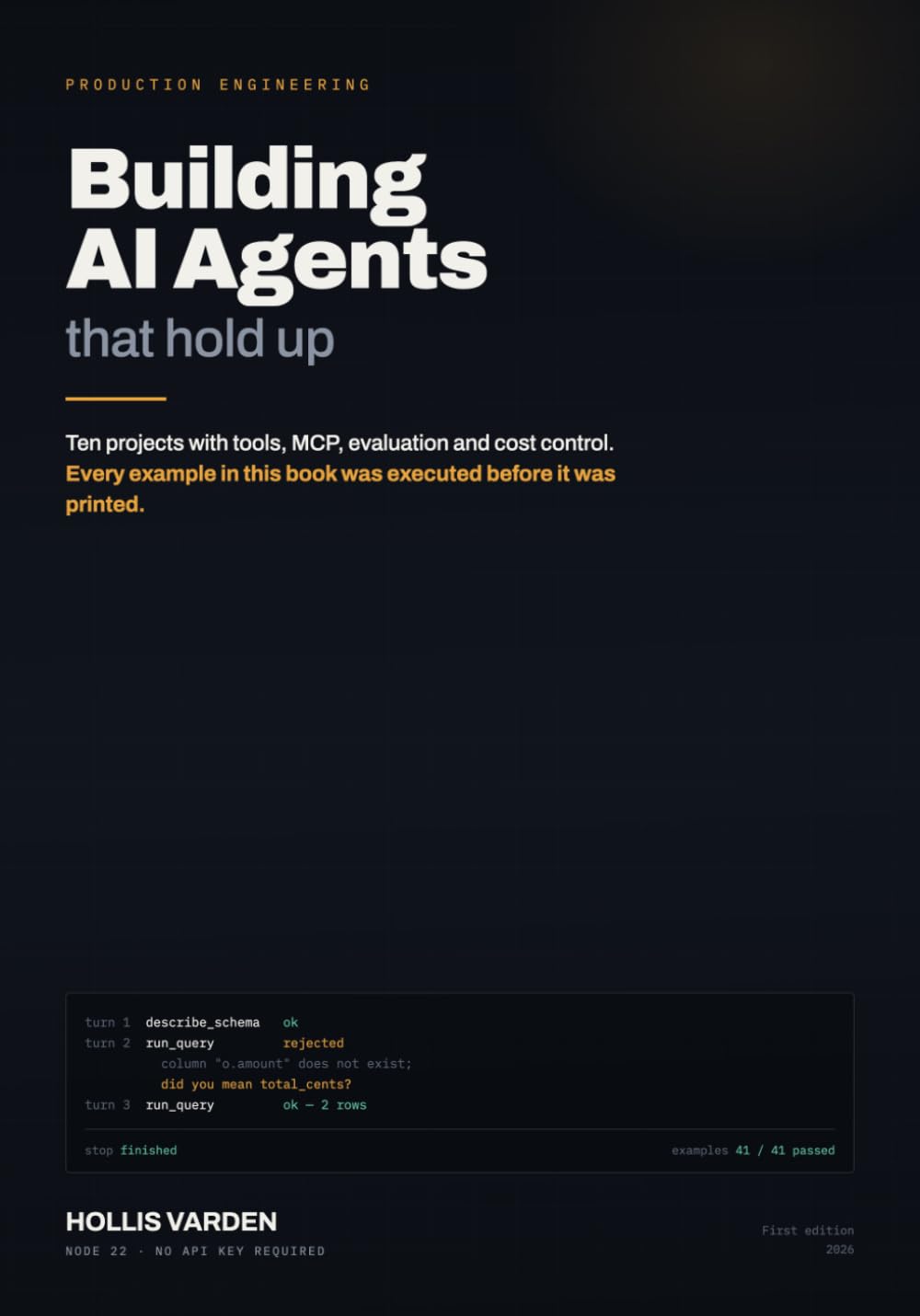 Building AI Agents That Hold Up: Ten Production Projects With Tools, MCP, Evaluation and Cost Control — Every Example Executed baixar o livro de graça