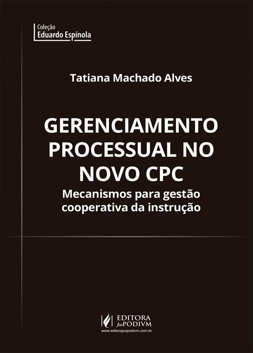 ler totalmente Gerenciamento Processual no Novo CPC