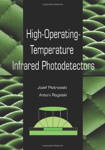 High-Operating-Temperature Infrared Photodetectors baixar o livro de graça
