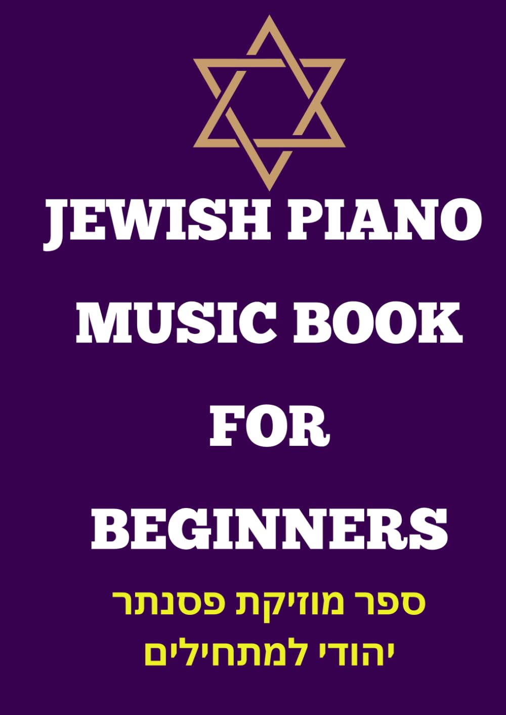 jewish piano music book for beginners: Selection of famous traditional Hebrew songs arranged for piano baixar o livro de graça