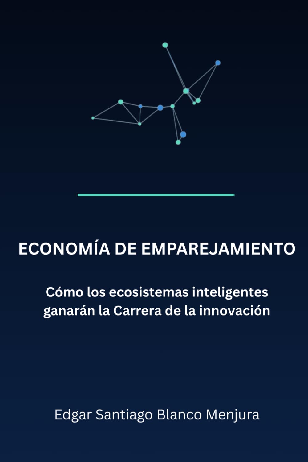 Economía de Emparejamiento: Cómo los ecosistemas inteligentes ganarán la Carrera de la innovación (Spanish Edition) baixar o livro de graça