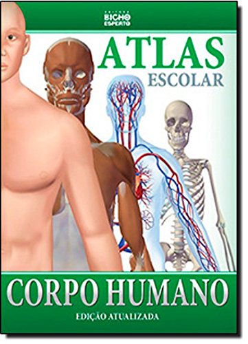 ler totalmente Atlas Escolar - Corpo Humano