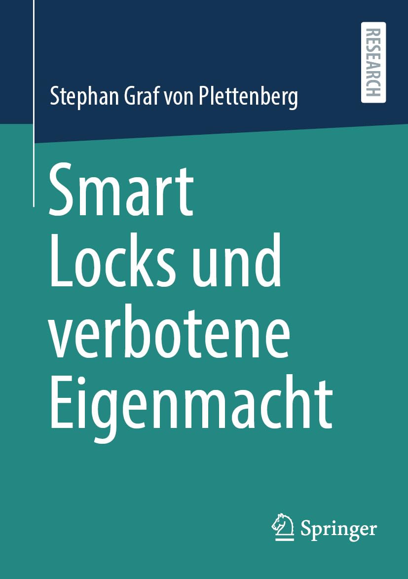 capítulo por capítulo baixar Smart Locks und verbotene Eigenmacht (Social Science and Law (German Language)) (German Edition)