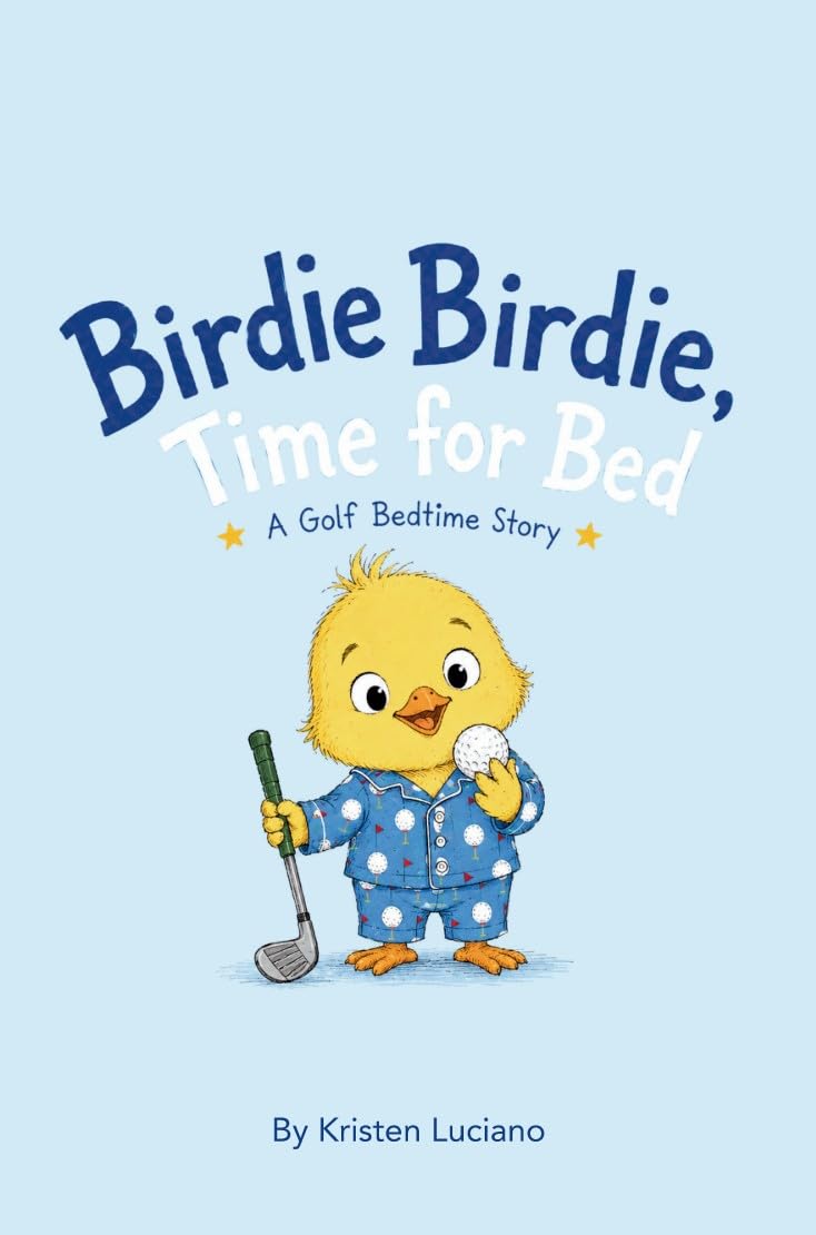 Birdie Birdie Time for Bed: A Golf Bedtime Story (English Edition) baixar o livro de graça