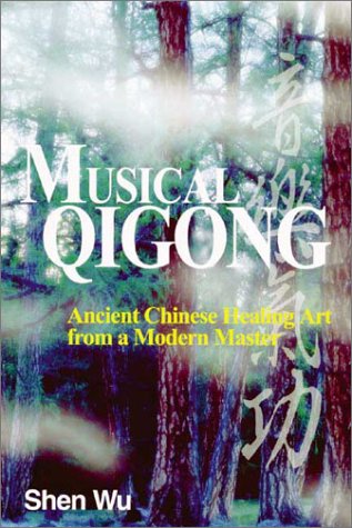 ler totalmente Musical Qigong: Ancient Chinese Healing Art from a Modern Master