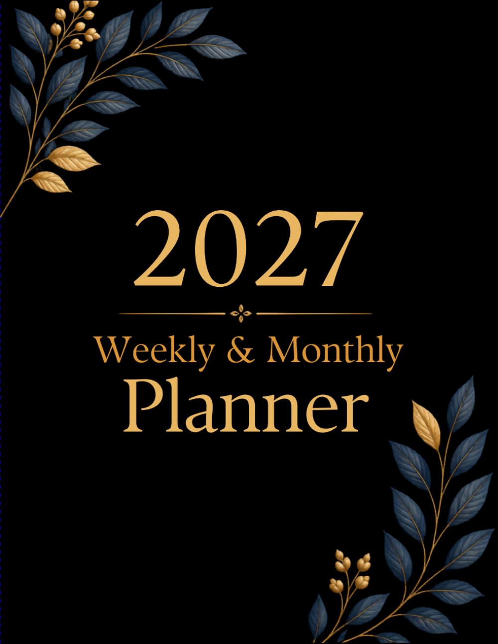 capítulo por capítulo baixar 2027 Planner Weekly and Monthly: Jan to Dec 2027 Organizer with Calendars, Goals, Contacts, Holidays, and Notes