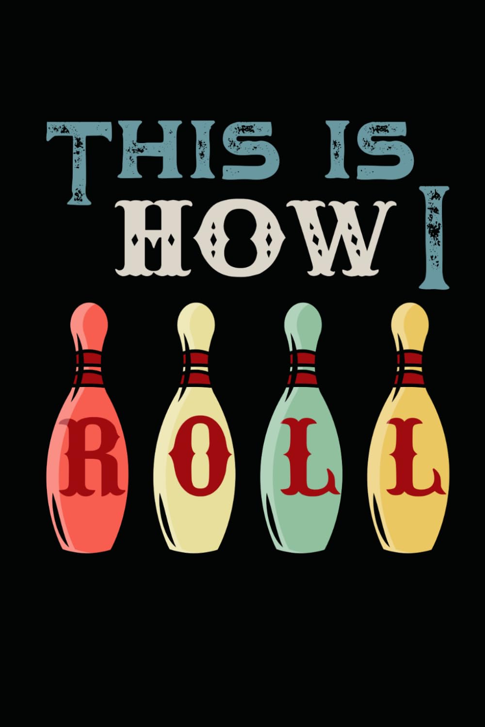capítulo por capítulo baixar This is How I Roll: Journal / Notebook / Diary, 120 Blank Lined Pages, 6 x 9 inches, Matte Finish Cover, Great Gift For Kids And Adults
